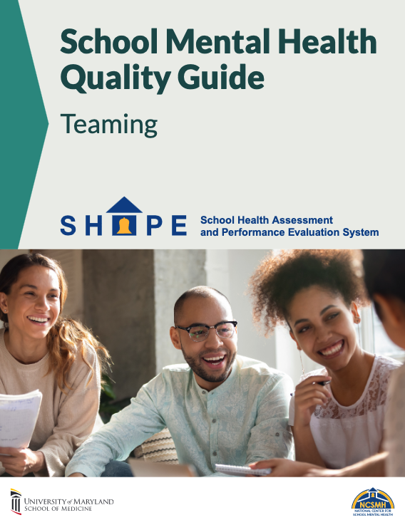 Teaming 2024 School Mental Health Quality Guides Thumbnail